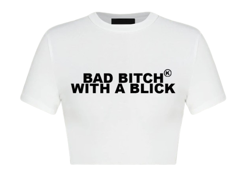 BAD B*TCH WITH A BLICK (BLACK/WHITE)