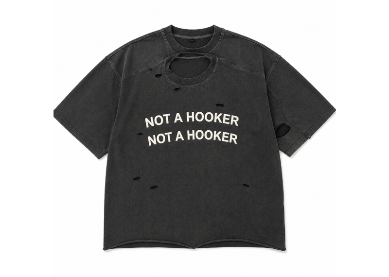 Not A Hooker T-Shirt