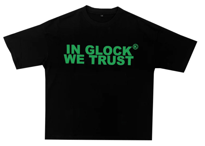 IN GLOCK WE TRUST TEE BLACK/GREEN