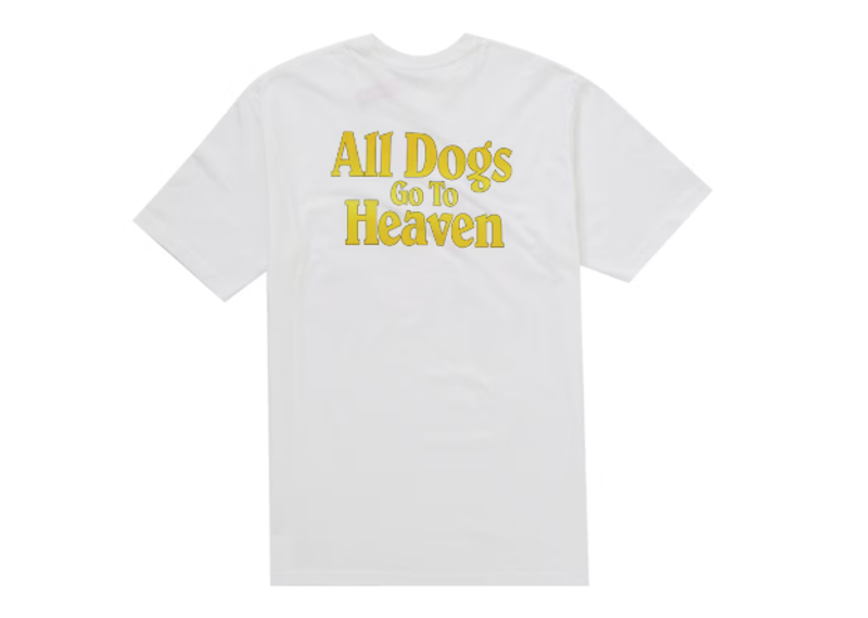 Supreme All Dogs Go To Heaven Tee White